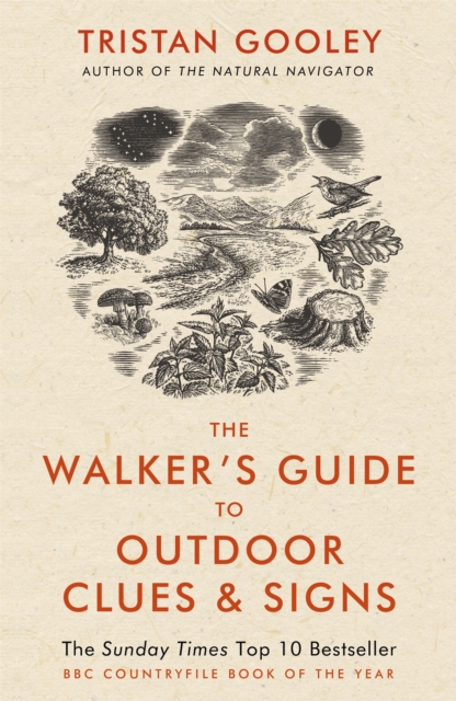 The Walker's Guide to Outdoor Clues and Signs : Their Meaning and the Art of Making Predictions and Deductions, EPUB eBook