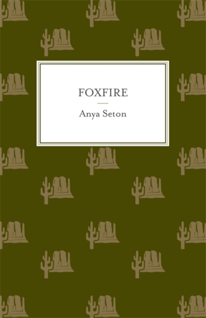Foxfire, Paperback / softback Book