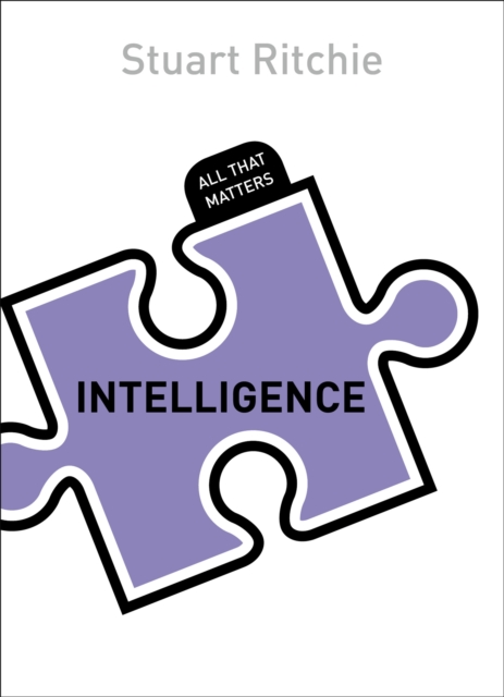 Intelligence: All That Matters, Paperback / softback Book