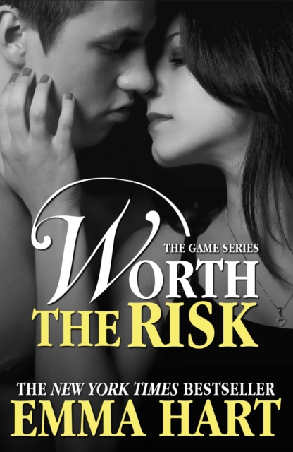 Worth the Risk (The Game, #4), EPUB eBook