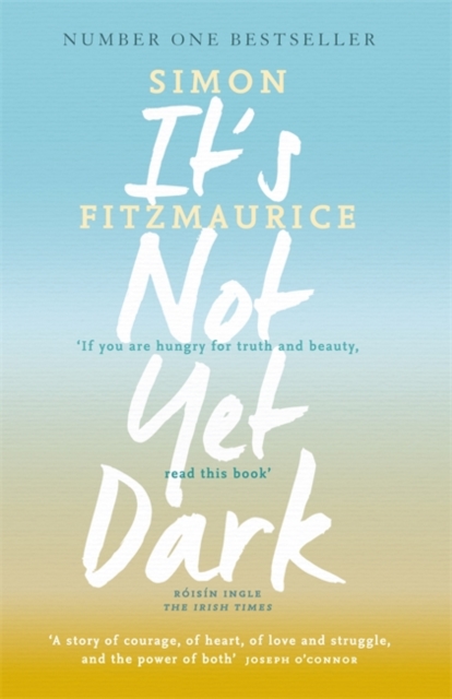 It's Not Yet Dark, Paperback / softback Book