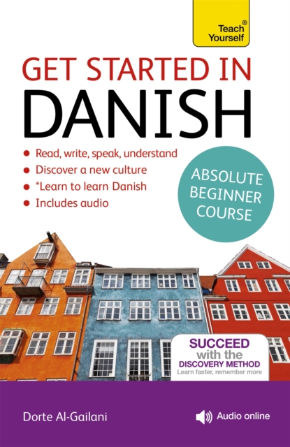 Get Started in Danish Absolute Beginner Course : (Book and audio support), Multiple-component retail product Book