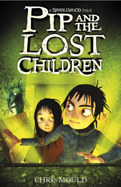 Pip and the Lost Children : Book 3, EPUB eBook