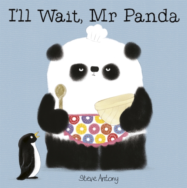 I'll Wait, Mr Panda, Paperback / softback Book
