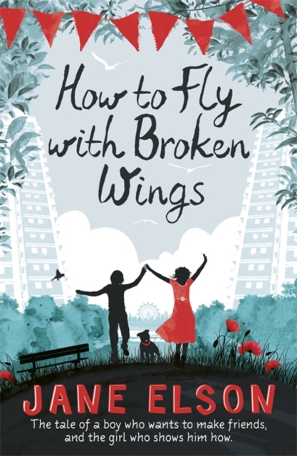 How to Fly with Broken Wings, Paperback / softback Book