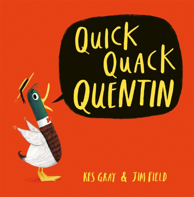 Quick Quack Quentin, Paperback / softback Book