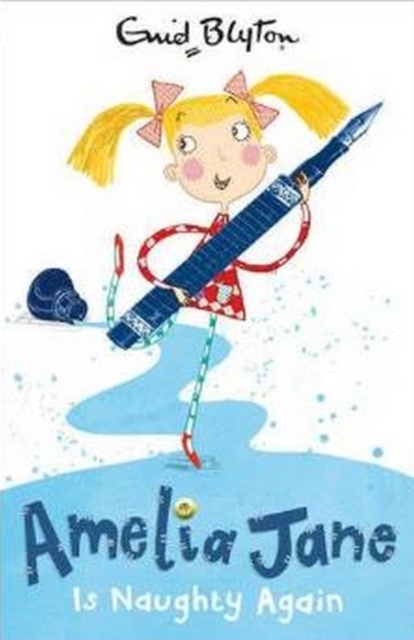 Amelia Jane is Naughty Again : Book 4, EPUB eBook