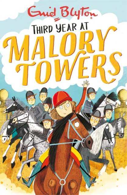 Malory Towers: Third Year : Book 3, Paperback / softback Book
