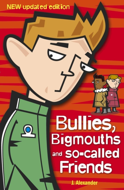 Bullies, Bigmouths and So-Called Friends, EPUB eBook
