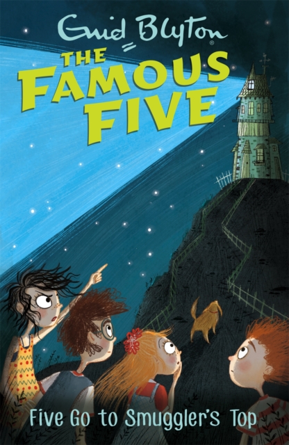Famous Five: Five Go To Smuggler's Top : Book 4, Paperback / softback Book