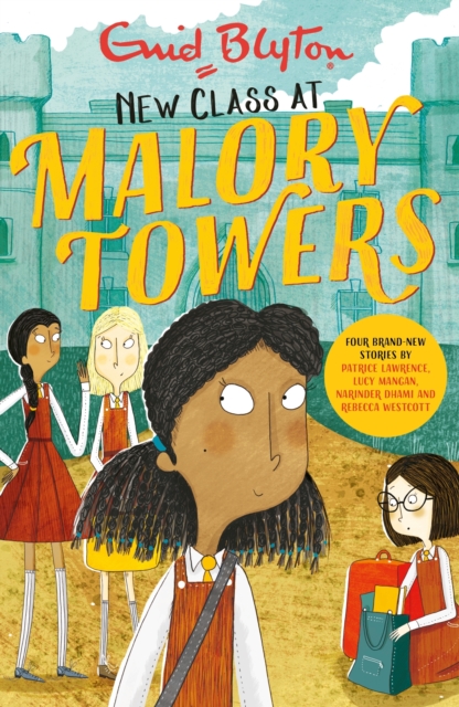 New Class at Malory Towers : Four brand-new Malory Towers, EPUB eBook