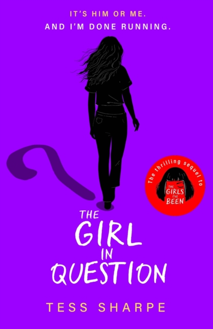 The Girl in Question : The thrilling sequel to The Girls I've Been, EPUB eBook