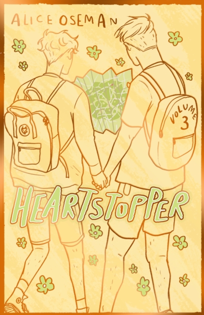 Heartstopper Volume 3 : The bestselling graphic novel, now on Netflix!, Hardback Book