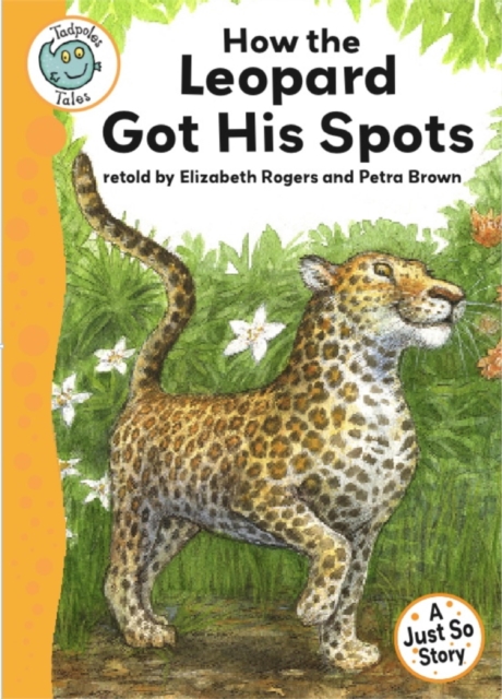 Just So Stories - How the Leopard Got His Spots, EPUB eBook
