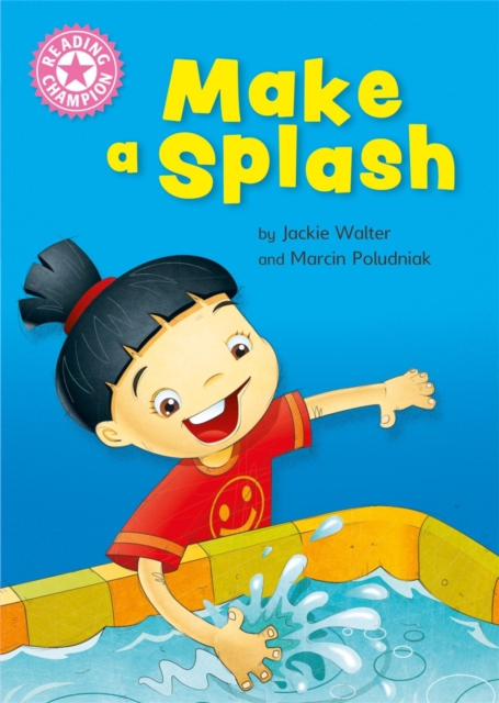 Reading Champion: Make a Splash : Independent Reading Non-Fiction Pink 1a, Paperback / softback Book