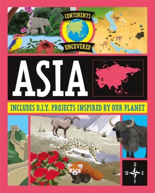 Continents Uncovered: Asia, Paperback / softback Book