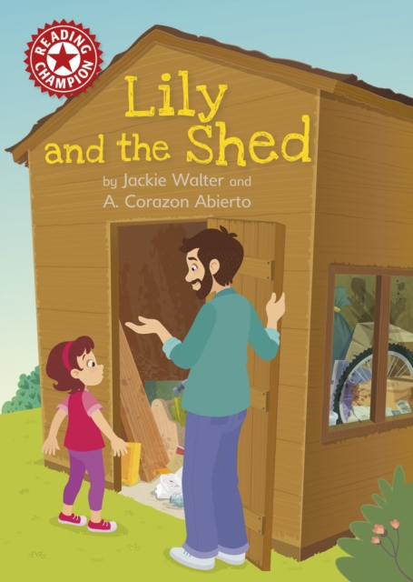 Lily and the Shed : Independent Reading Red 2, EPUB eBook