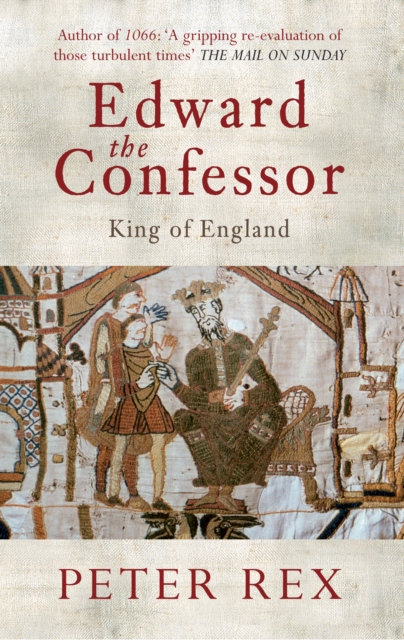 Edward the Confessor : King of England, Paperback / softback Book
