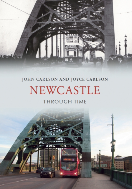 Newcastle Through Time, EPUB eBook