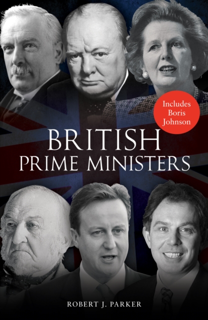 British Prime Ministers, Paperback / softback Book