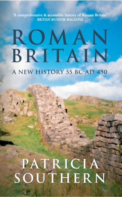 Roman Britain : A New History 55 BC-AD 450, Paperback / softback Book