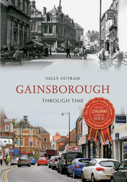 Gainsborough Through Time, EPUB eBook