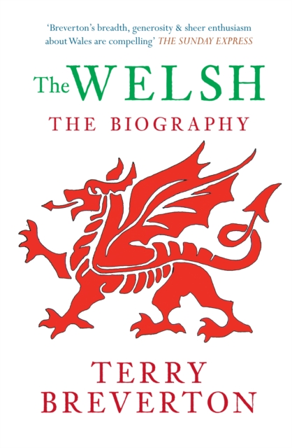 The Welsh The Biography, EPUB eBook