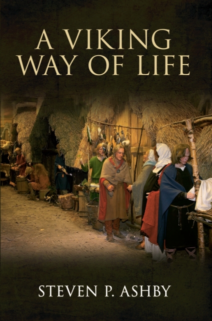 A Viking Way of Life, EPUB eBook
