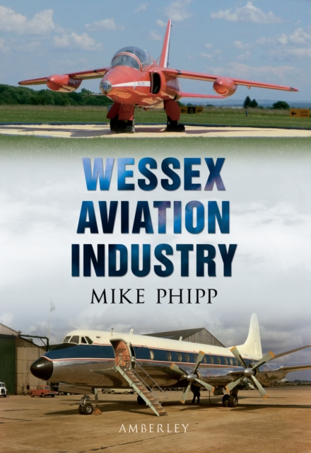 Wessex Aviation Industry, EPUB eBook