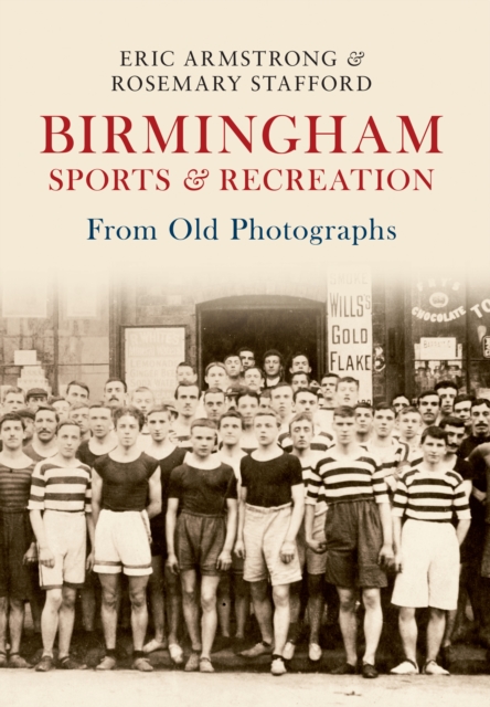 Birmingham Sports & Recreation From Old Photographs, EPUB eBook