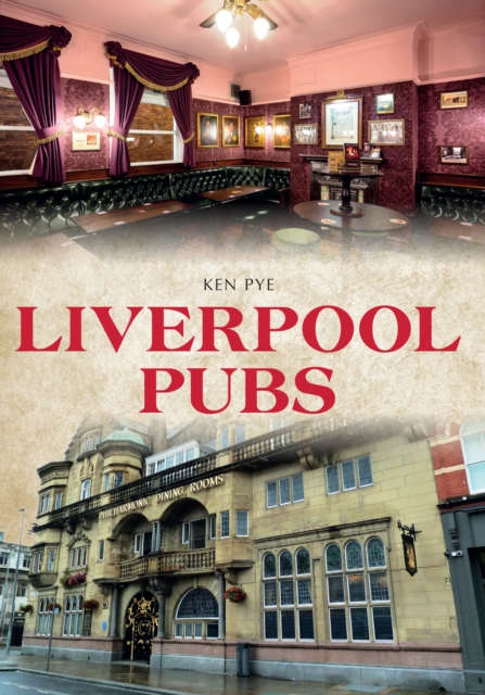 Liverpool Pubs, Paperback / softback Book
