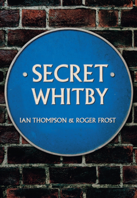 Secret Whitby, EPUB eBook