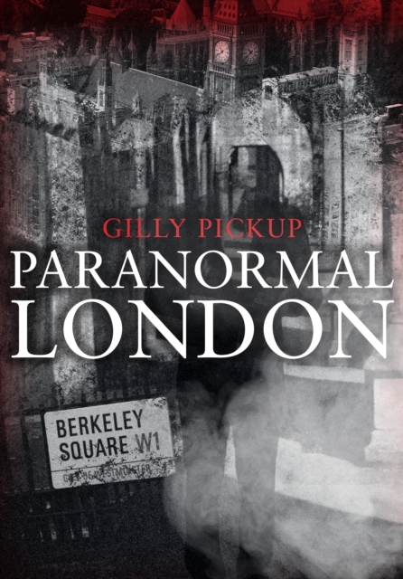 Paranormal London, Paperback / softback Book
