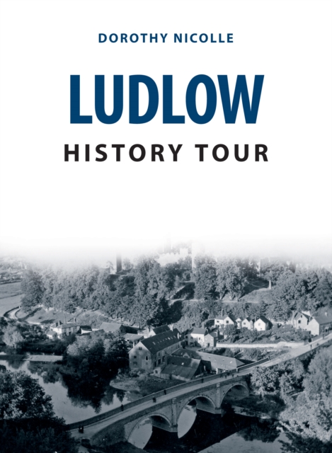 Ludlow History Tour, EPUB eBook