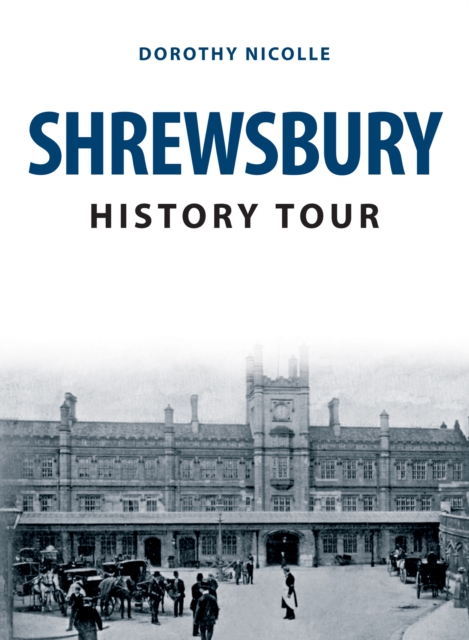 Shrewsbury History Tour, EPUB eBook