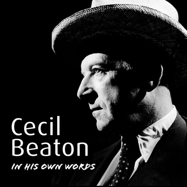 Cecil Beaton In His Own Words, eAudiobook MP3 eaudioBook