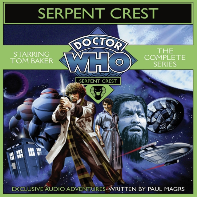 Doctor Who Serpent Crest: The Complete Series, eAudiobook MP3 eaudioBook