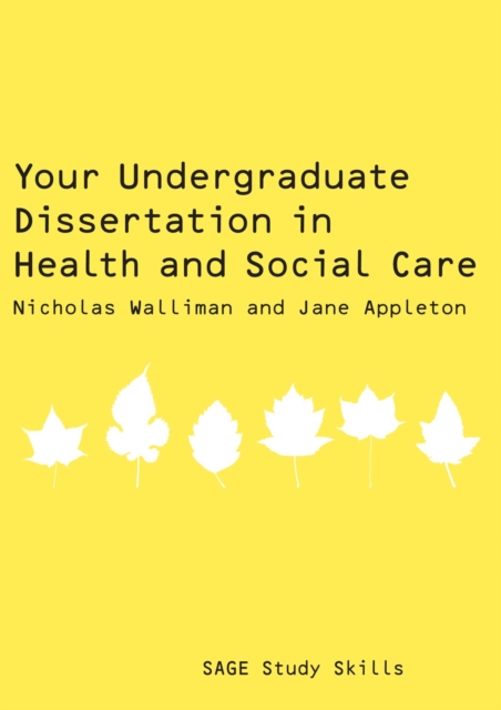 Your Undergraduate Dissertation in Health and Social Care, PDF eBook