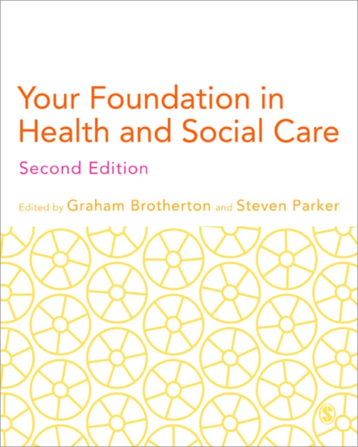 Your Foundation in Health & Social Care, Paperback / softback Book