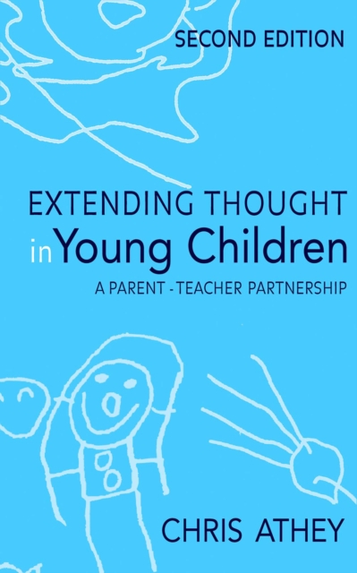 Extending Thought in Young Children : A Parent - Teacher Partnership, EPUB eBook