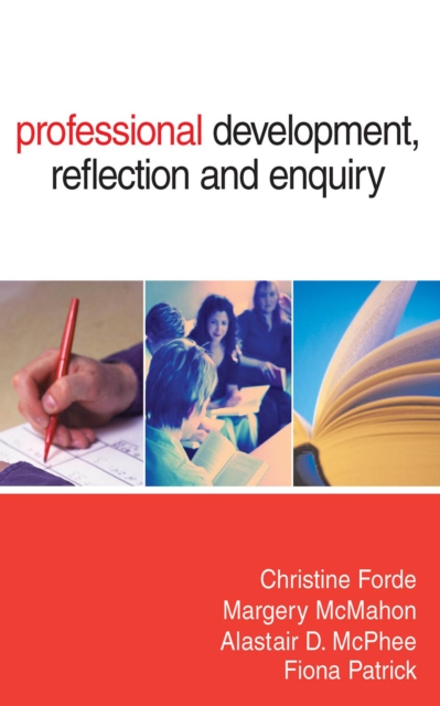 Professional Development, Reflection and Enquiry, EPUB eBook