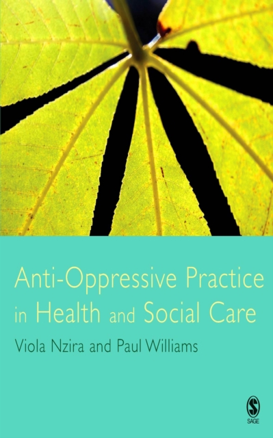 Anti-Oppressive Practice in Health and Social Care, EPUB eBook