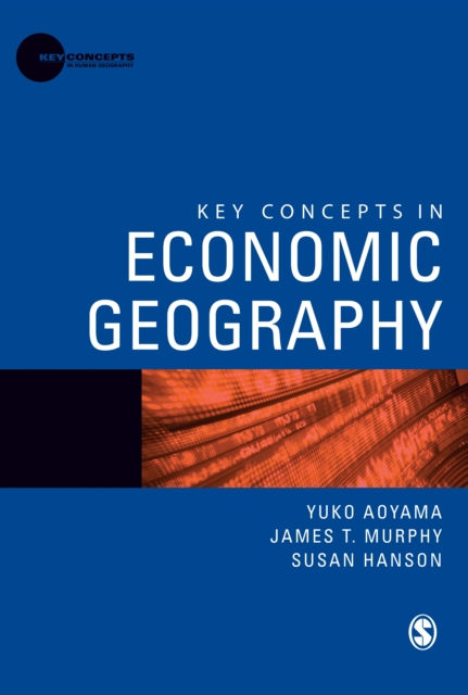 Key Concepts in Economic Geography, PDF eBook