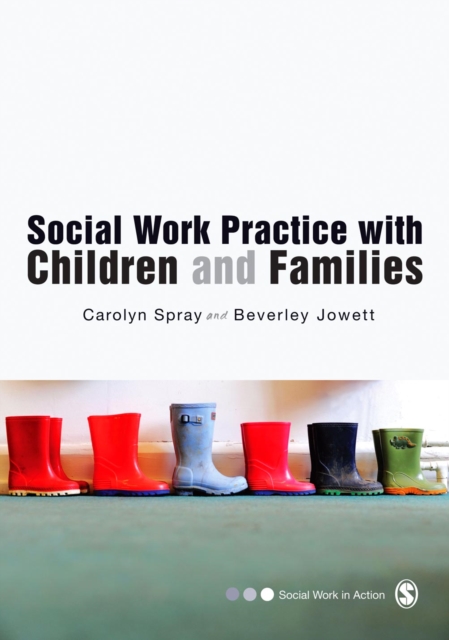 Social Work Practice with Children and Families, PDF eBook
