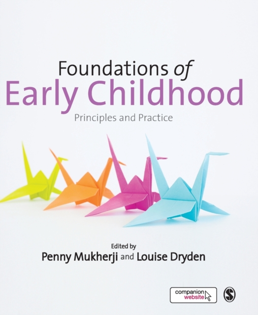 Foundations of Early Childhood : Principles and Practice, Paperback / softback Book