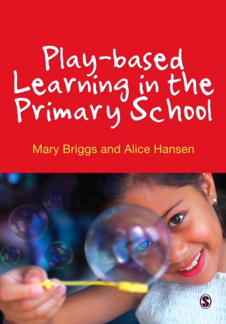 Play-based Learning in the Primary School, PDF eBook