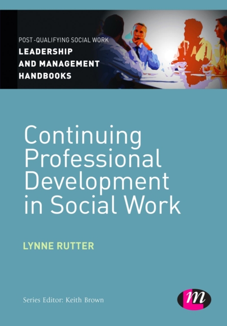 Continuing Professional Development in Social Care, PDF eBook