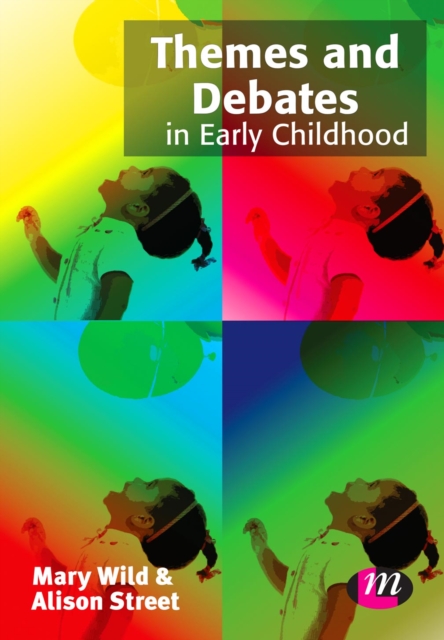 Themes and Debates in Early Childhood, PDF eBook