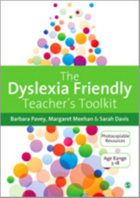 The Dyslexia-Friendly Teacher's Toolkit : Strategies for Teaching Students 3-18, PDF eBook