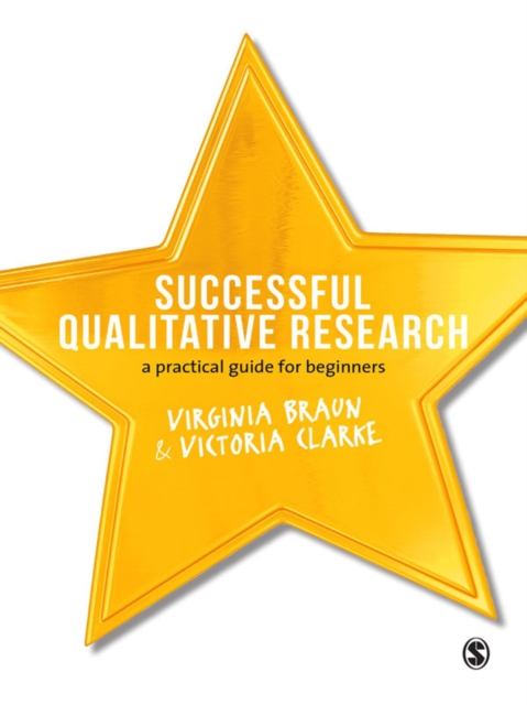 Successful Qualitative Research : A Practical Guide for Beginners, EPUB eBook